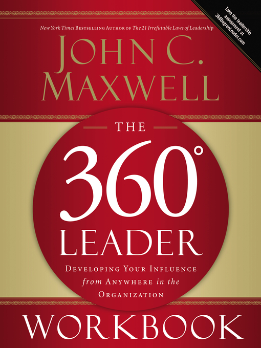 Title details for The 360 Degree Leader Workbook by John C. Maxwell - Wait list